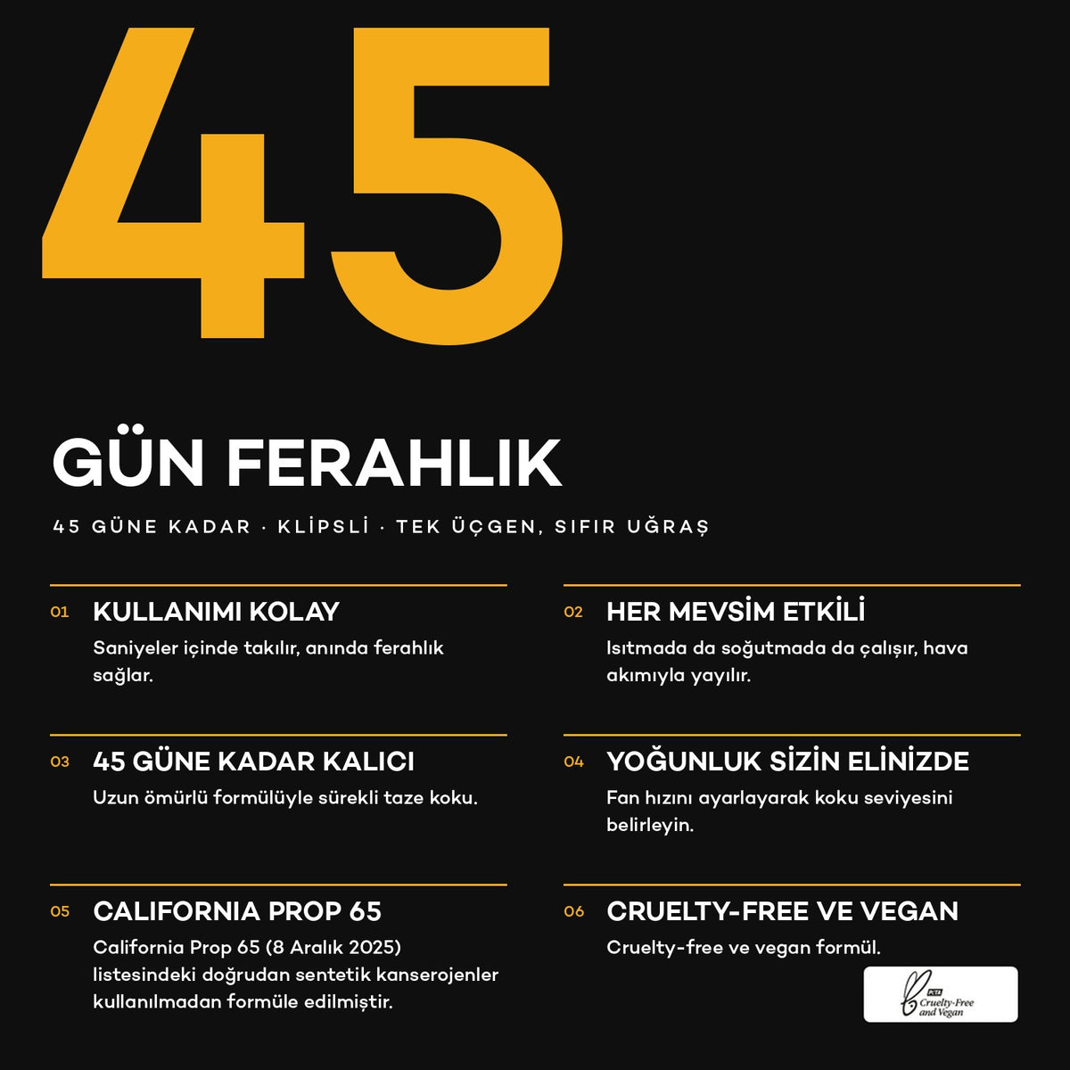 Trıo 45 gün ferahlık ve özellikler